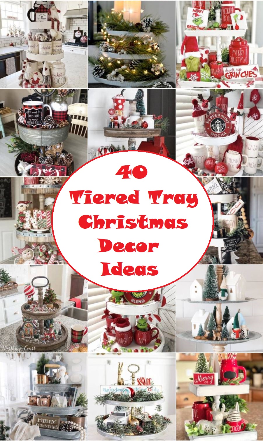 40 Tiered Tray Christmas Decor Ideas